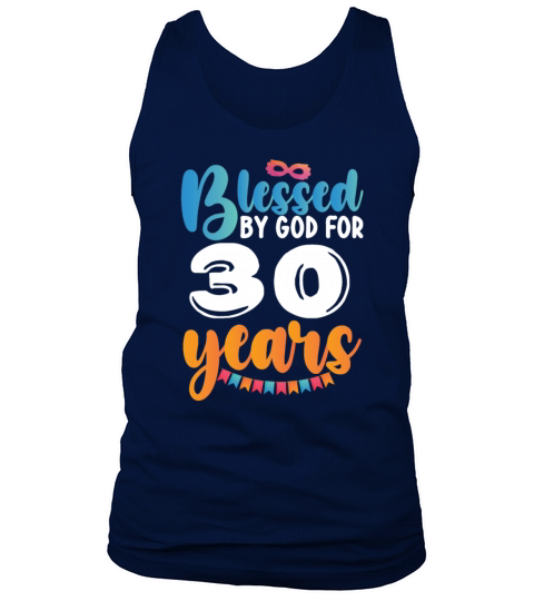Birthday Blessed by God for 30 Years Tank Top Unisex