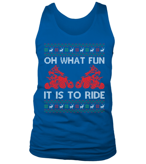 Quad Ugly Christmas Saying Quote Oh What Fun It Is Tank Top Unisex