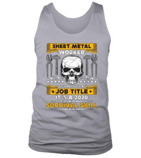 Sheet Metal Worker Its Not Just A Metalworking Tank Top Unisex