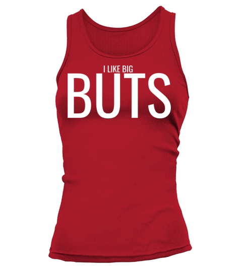 I Like Big Buts Novelty Design Tank top Woman