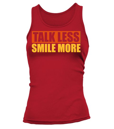 talk less smile more Tank top Woman
