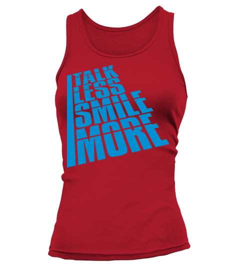talk less smile more Tank top Woman