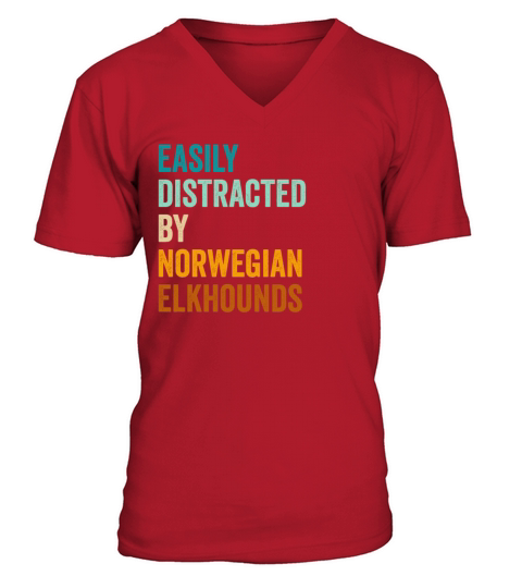 Easily Distracted By Norwegian Elkhounds V-Neck T-shirt