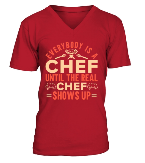 Kitchen Chef Quote Gift Funny Cooking V-Neck T-shirt