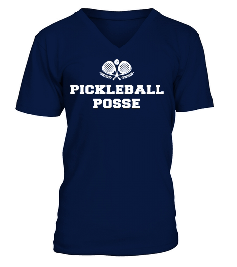 PICKLEBALL POSSE FUNNY PICKLEBALL QUOTE FOR V-Neck T-shirt