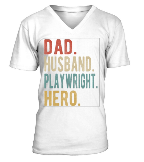 Playwright Dad Husband Hero V-Neck T-shirt