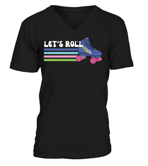 Retro Vintage Lets Roll Roller Skating Skater V-Neck T-shirt