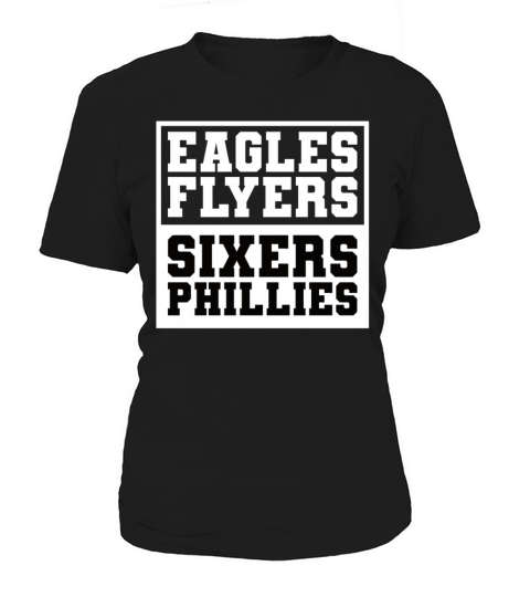 Eagles Flyers Sixers Phillies Women's T-Shirt