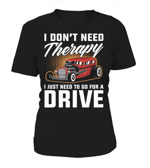 Therapy Hot Rod Classic Car Vintage Hotrod Women's T-Shirt