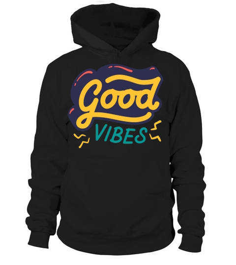 Good Vibes Hoodie Unisex