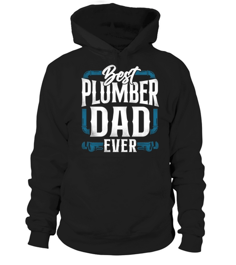 Plumbing Plumber Dad Vintage Best Hoodie Unisex