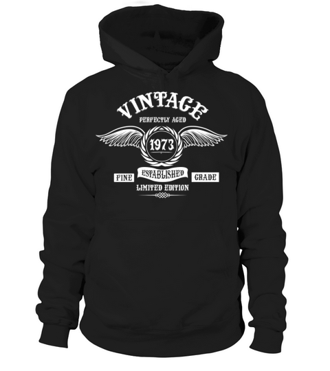 Vintage Perfectly Aged 1973 Hoodie Unisex