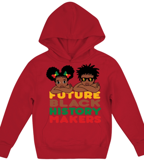 Future Black History Makers Proud African American Kids Hoodie