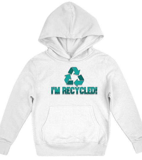 Recycling Im Recycled Eco Friendly Reuse Recycler Kids Hoodie