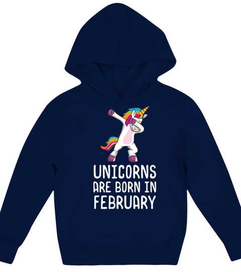 Unicorns Are Born In February Shirt Birthday Kids Hoodie