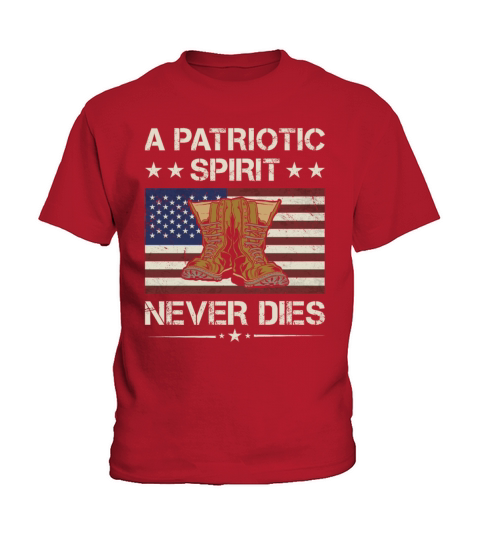 America A Patriotic Spirit Never Dies Army Veteran Kids T-Shirt