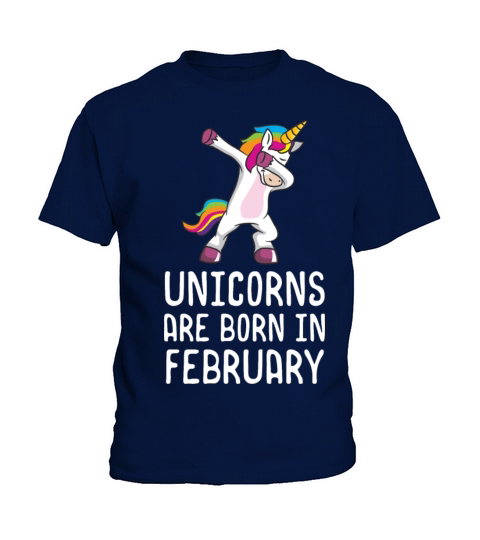 Unicorns Are Born In February Shirt Birthday Kids T-Shirt