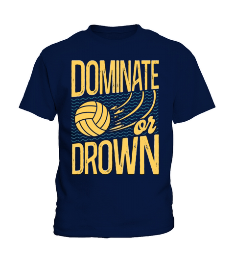 Water Polo Vintage Dominate Or Kids T-Shirt