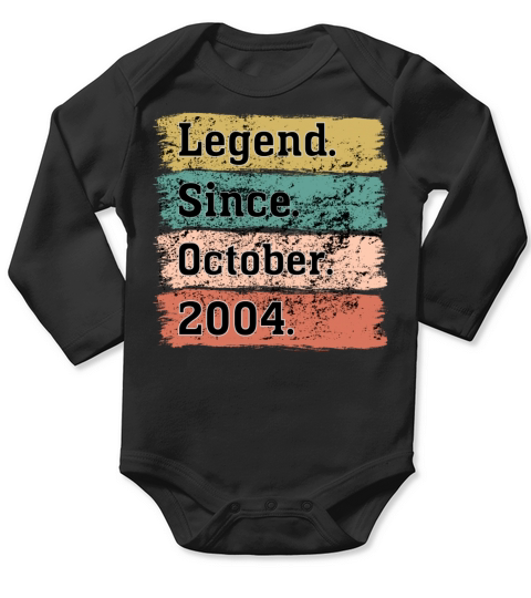 18 Years Old Gifts Legend Since October 2004 18th Long Sleeve Baby One-Piece