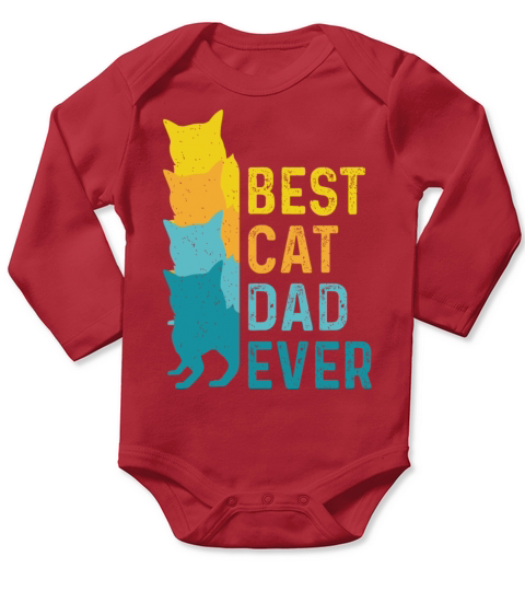 Best Cat Dad Ever Funny Cat Daddy Father s Day Long Sleeve Baby One-Piece