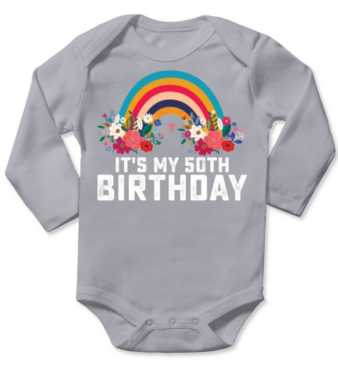 Boho Rainbow Its My 50th Birthday Long Sleeve Baby One-Piece