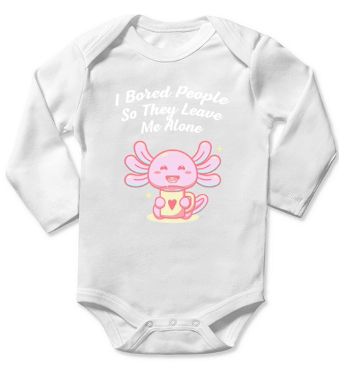 I Bored People So They Leave Introvert Sarcastic A Long Sleeve Baby One-Piece