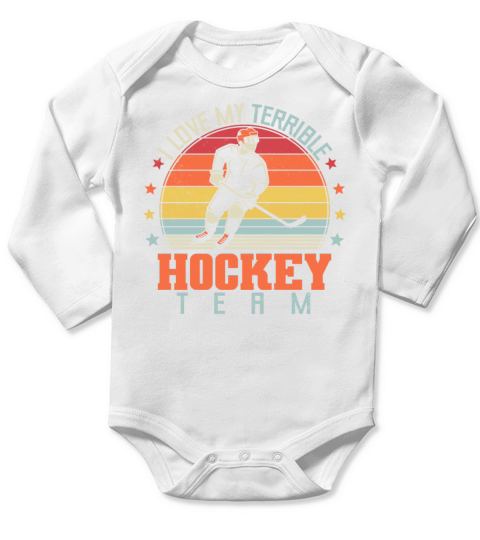 I Love My Terrible Hockey Team Vintage Retro Long Sleeve Baby One-Piece