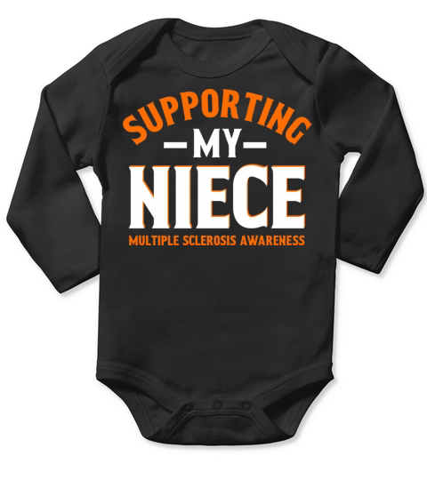 Multiple Sclerosis Awareness Supporting My Niece Long Sleeve Baby One-Piece