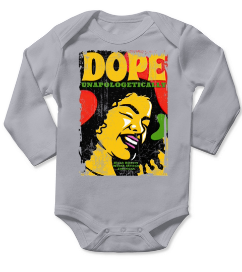 Unapologetically Dope Black History Month African Long Sleeve Baby One-Piece