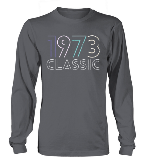 50 Years Vintage 1973 Retro 50th Birthday Long sleeved Unisex
