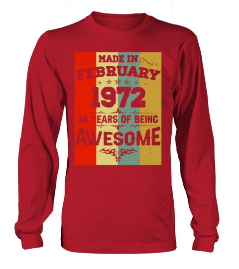 February 1972 Vintage Birthday Present Long sleeved Unisex