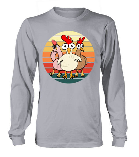 Funny Chickens Chicken Lovers Retro Vintage Gift Long sleeved Unisex