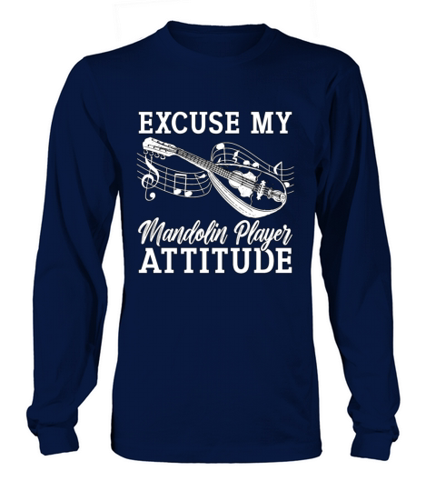Mandolin Excuse My Mandolin Folk Music Instrument Long sleeved Unisex