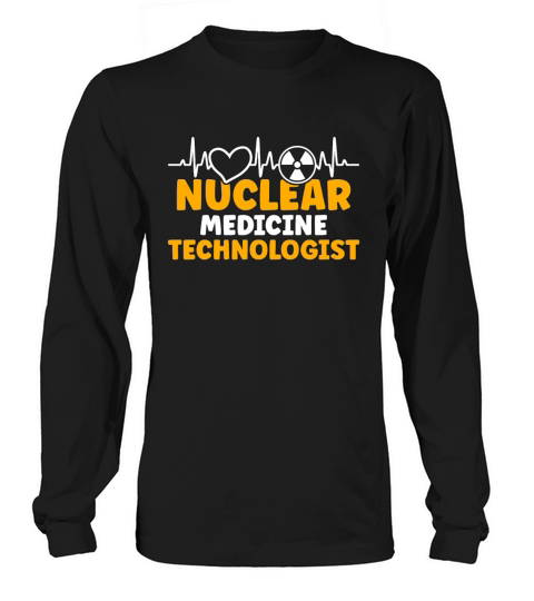 X-ray Tech Nuclear Medicine Radiologist Technician Long sleeved Unisex