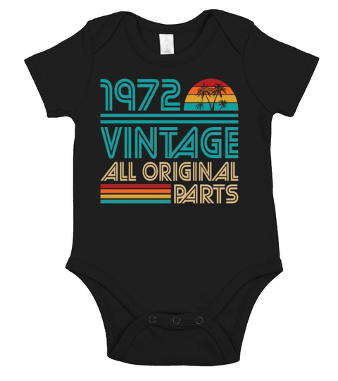 50th Birthday Vintage 1972 All Original Parts Short Sleeve Baby One-Piece
