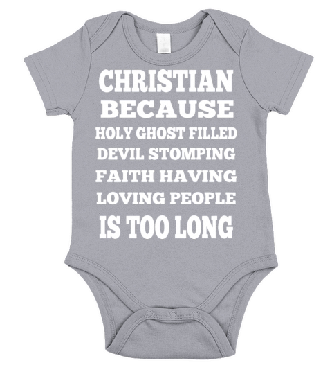 christian because holy ghost filled devil stomping Short Sleeve Baby One-Piece