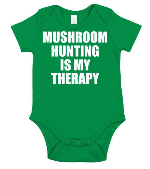 Mushroom Hunting Is My Therapy Quote Cool Morel Short Sleeve Baby One-Piece