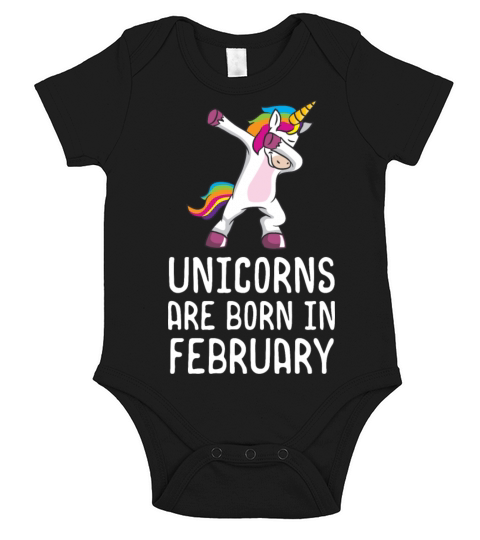 Unicorns Are Born In February Shirt Birthday Short Sleeve Baby One-Piece