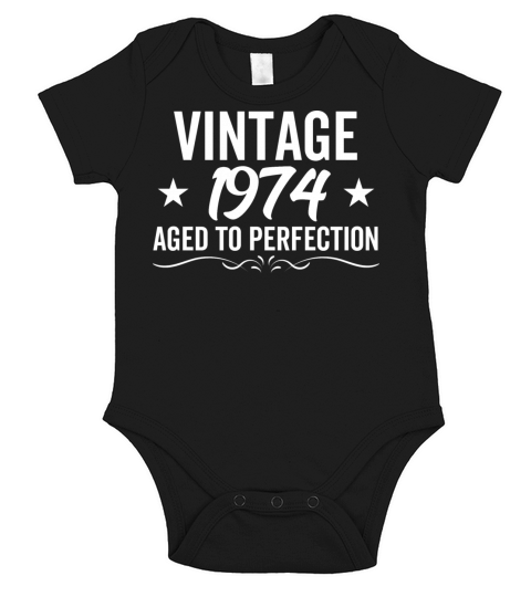 Vintage 1974 Aged To Perfection Short Sleeve Baby One-Piece