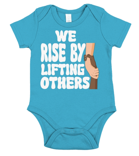 We Rise By Lifting Others Inspirational Quote Short Sleeve Baby One-Piece