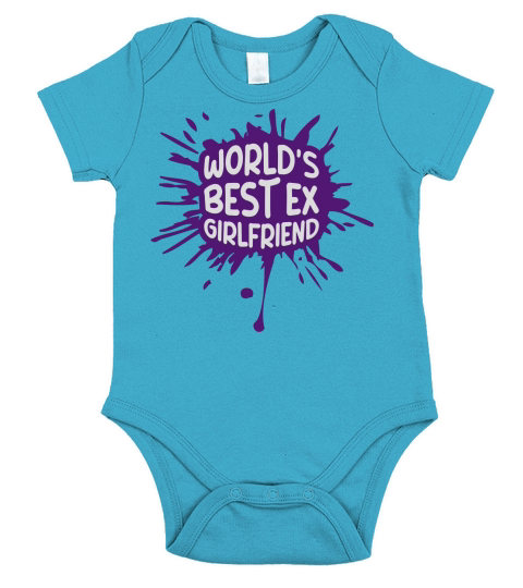 worlds best ex girlfriend Short Sleeve Baby One-Piece