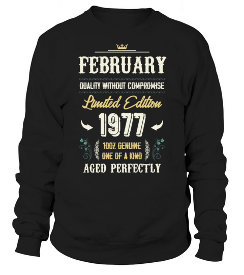 February 1977 Vintage Birthday Present Sweatshirt Unisex