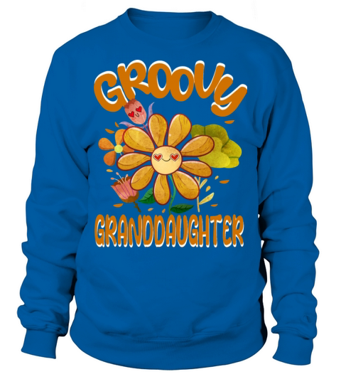 Groovy Granddaughter Family Matching Vintage Sweatshirt Unisex