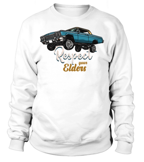 Respect Your Elders Car Enthusiast Sweatshirt Unisex