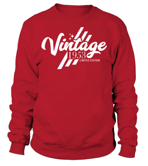 Vintage 1953 Birthday Sayings Sweatshirt Unisex