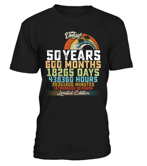 50th Birthday 50 Years Hours Month Vintage T-Shirt Unisex