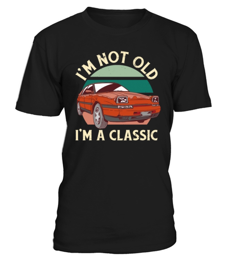 Classic Vintage Car Quote T-Shirt Unisex