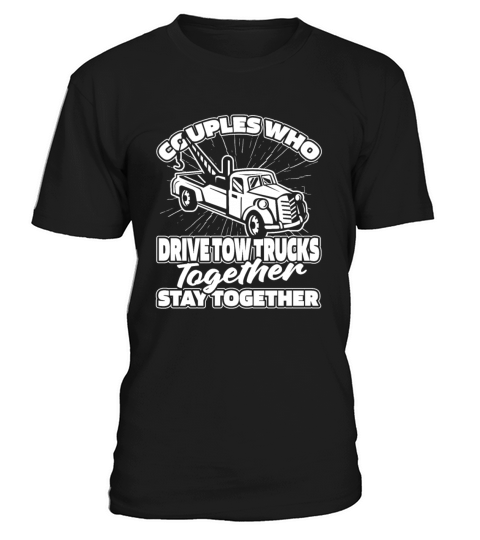 Tow Truck Driver Couple T-Shirt Unisex