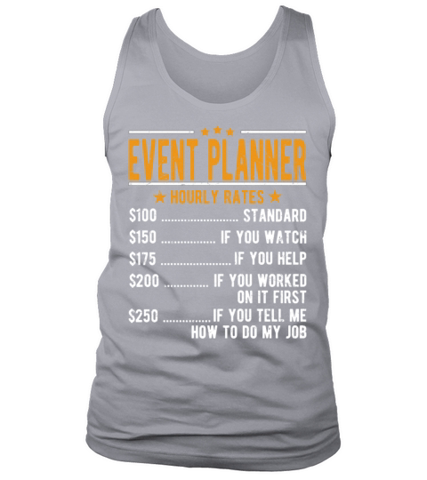 Event Planner Hourly Rates Tank Top Unisex
