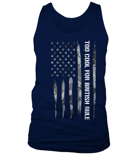 Too Cool For British Rule Tank Top Unisex